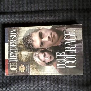 True Courage by Dee Henderson, softback book, fiction, romance